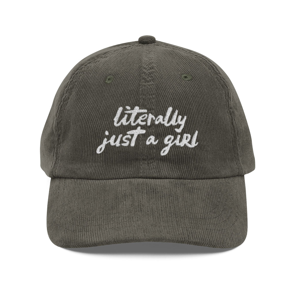 Literally Just A Girl | Embroidered Corduroy Cap