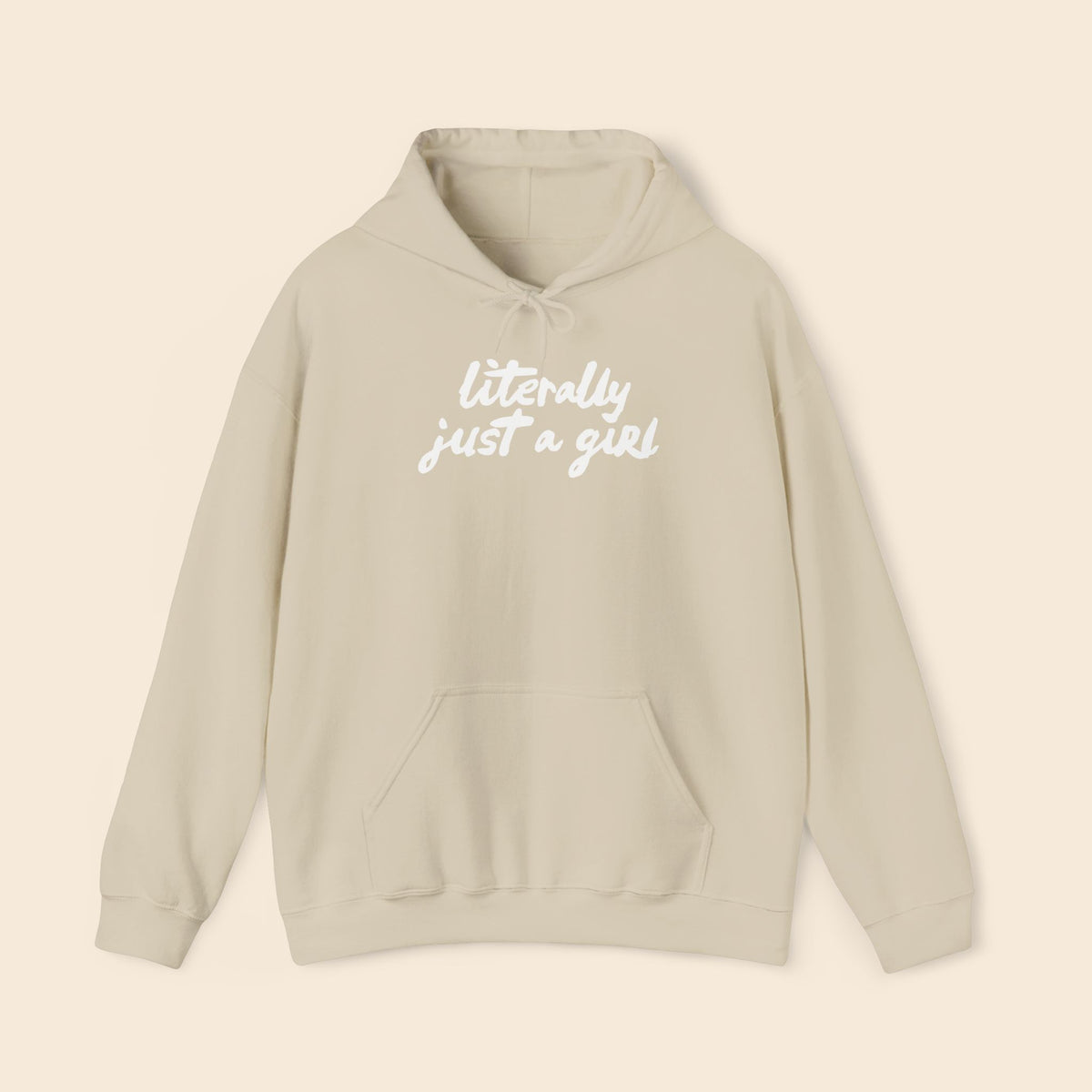 Literally Just a Girl - Unisex Hoodie