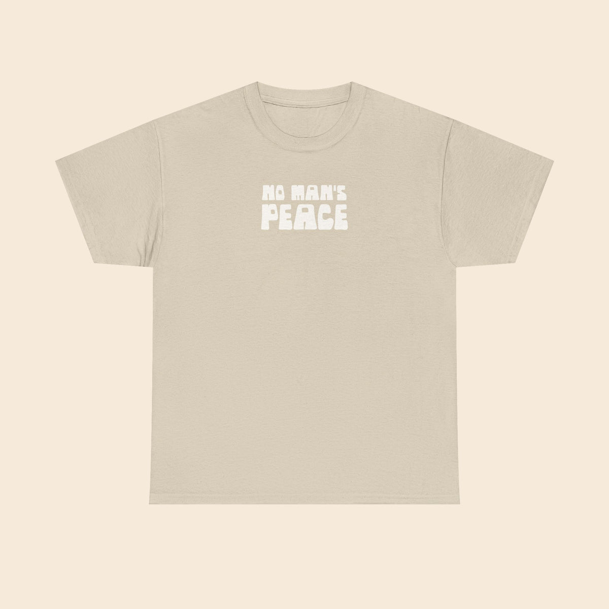 No Man's Peace |  Unisex T-Shirt