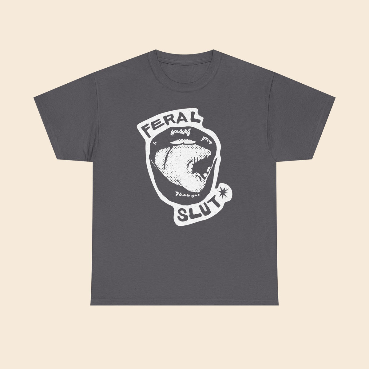 Feral SLUT Licks |  Unisex T-Shirt
