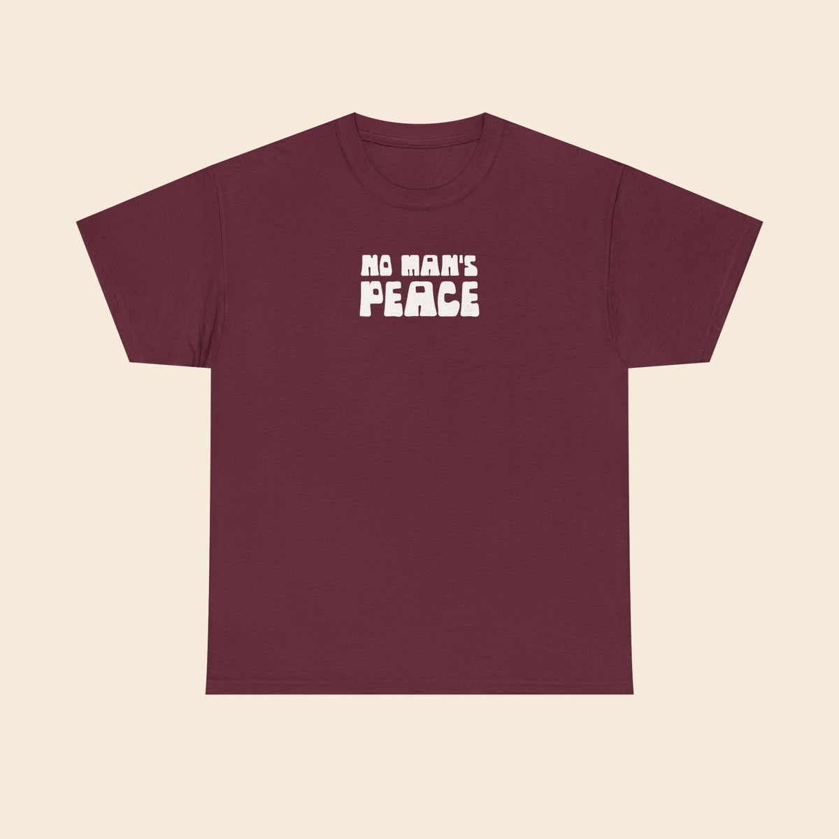 No Man's Peace |  Unisex T-Shirt