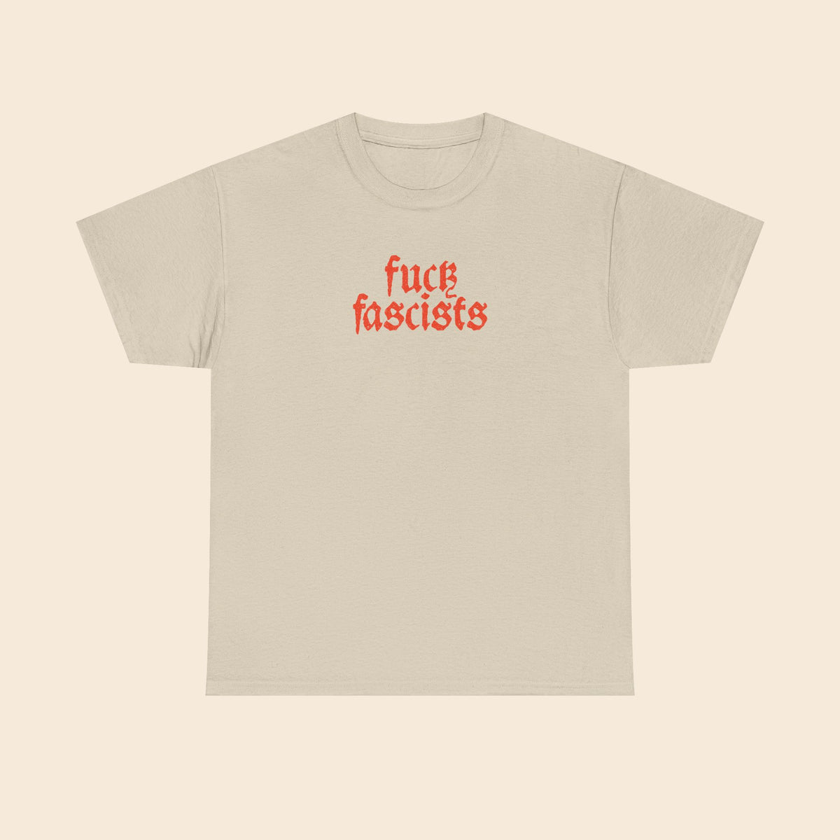 Fuck Fascists |  Unisex T-Shirt