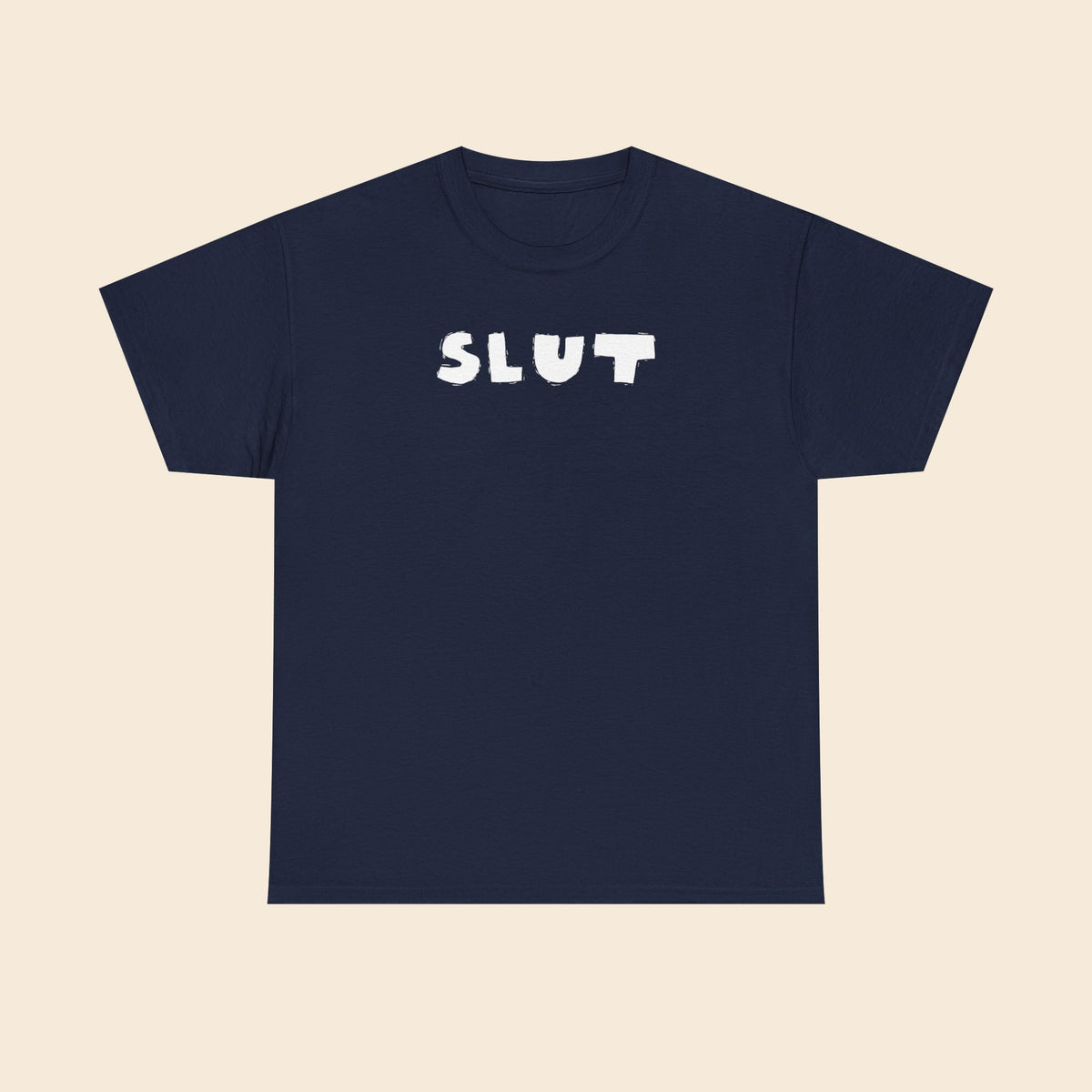 SLUT |  Unisex T-Shirt