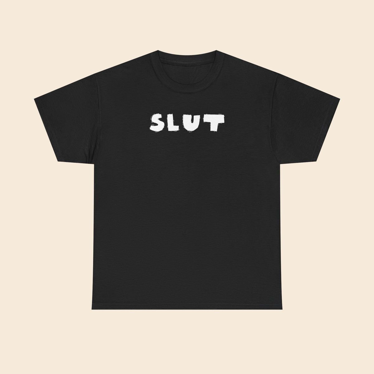 SLUT |  Unisex T-Shirt