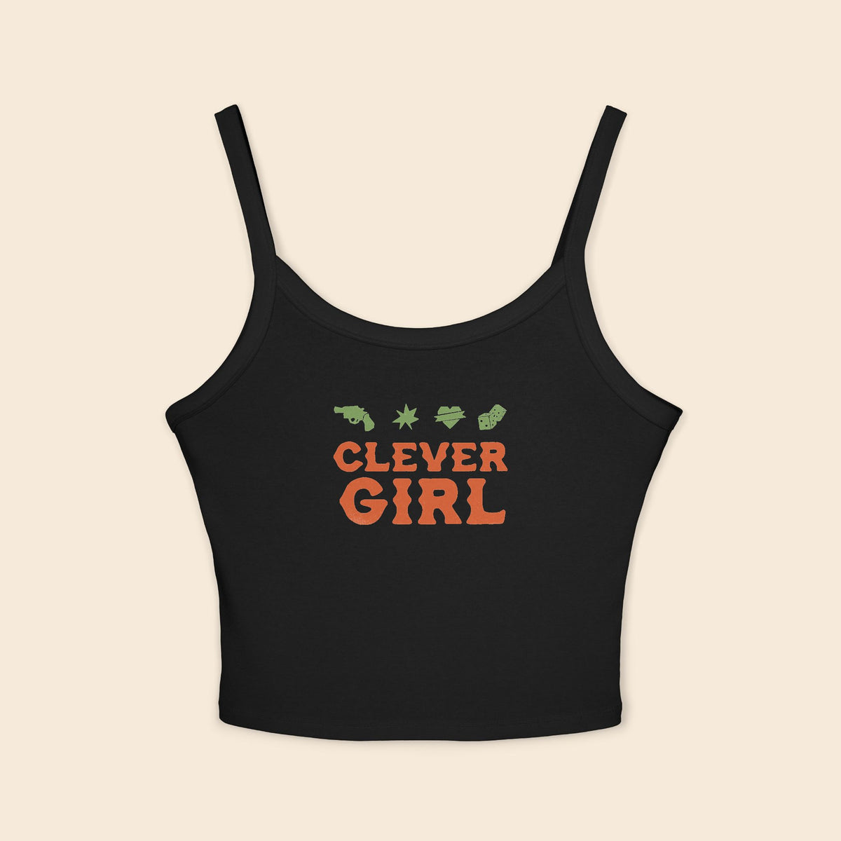 Clever Girl | Women's Spaghetti Strap Tank Top